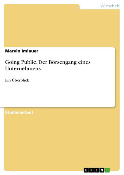 Produktbild: Going Public. Der B&ouml;rsengang eines Unternehmens