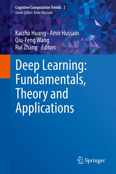 Produktbild: Deep Learning: Fundamentals, Theory and Applications