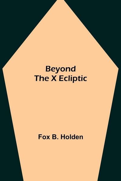 Produktbild: Beyond The X Ecliptic