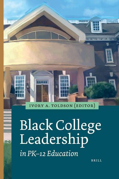 Produktbild: Black College Leadership in Pk-12 Education