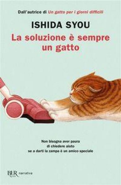 Produktbild: La soluzione &egrave; sempre un gatto