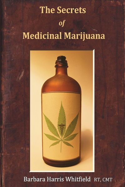 Produktbild: The Secrets of Medicinal Marijuana