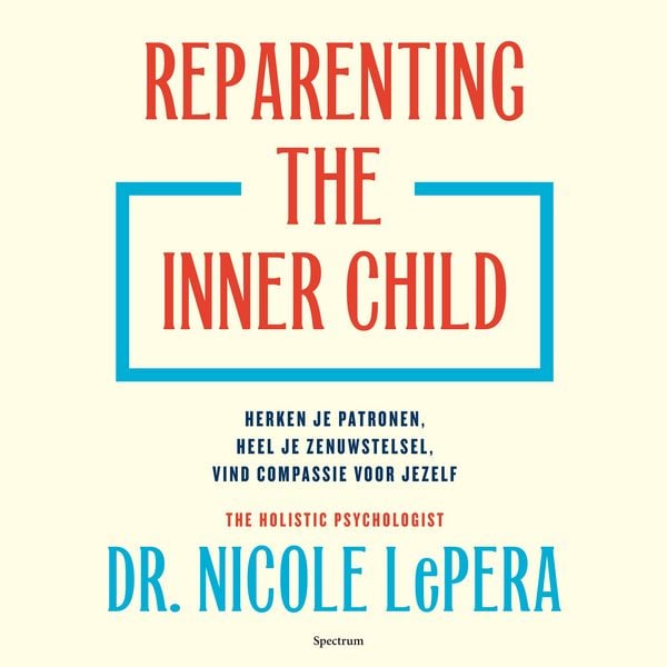 Produktbild: Reparenting the inner child