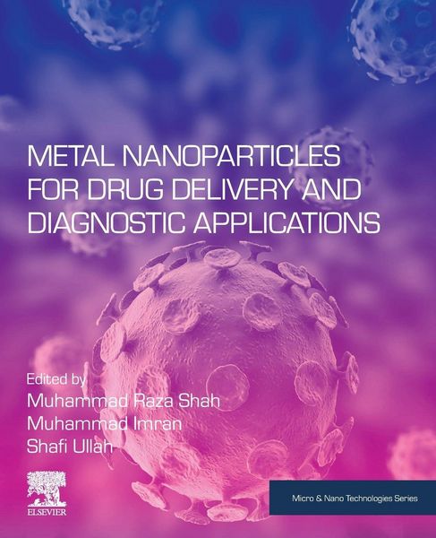 Produktbild: Metal Nanoparticles for Drug Delivery and Diagnostic Applications