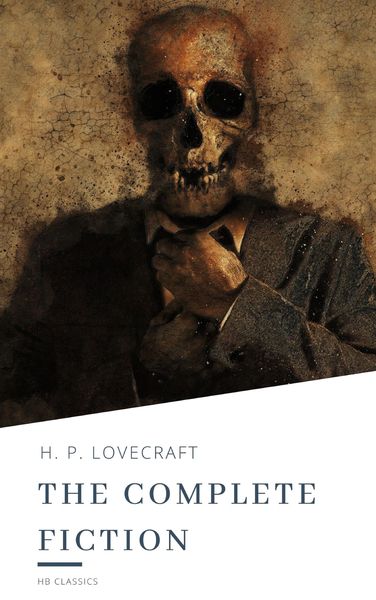 Produktbild: H.P. Lovecraft: The Complete Fiction