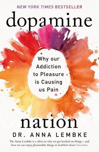 Book cover of Dopamine Nation