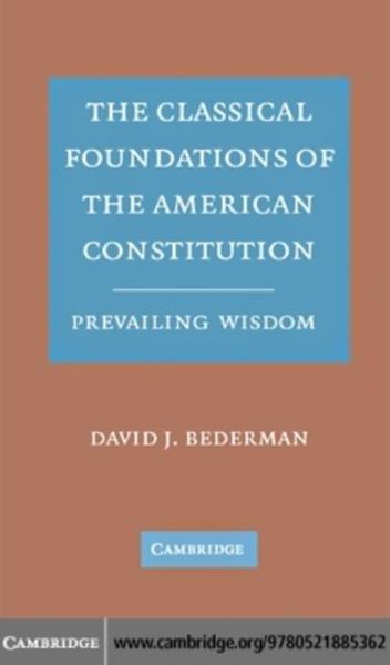 Produktbild: Classical Foundations of the American Constitution
