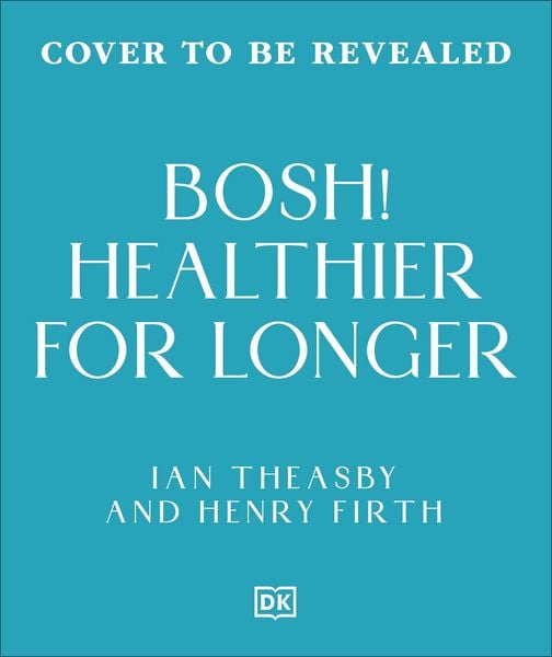 Produktbild: Healthy for Longer (Bosh)