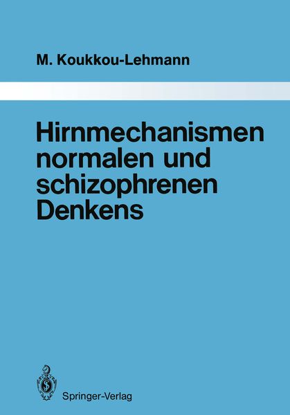Produktbild: Hirnmechanismen normalen und schizophrenen Denkens