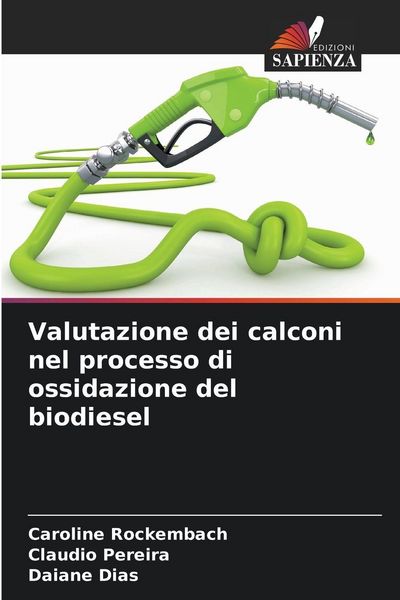 Produktbild: Valutazione dei calconi nel processo di ossidazione del biodiesel