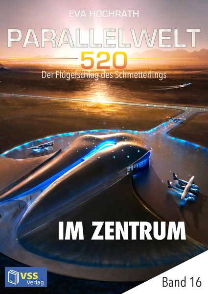 Produktbild: Parallelwelt 520 - Band 16 - Im Zentrum