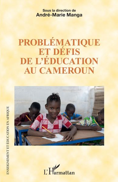 Produktbild: Probl&eacute;matique et d&eacute;fis de l'&eacute;ducation au Cameroun