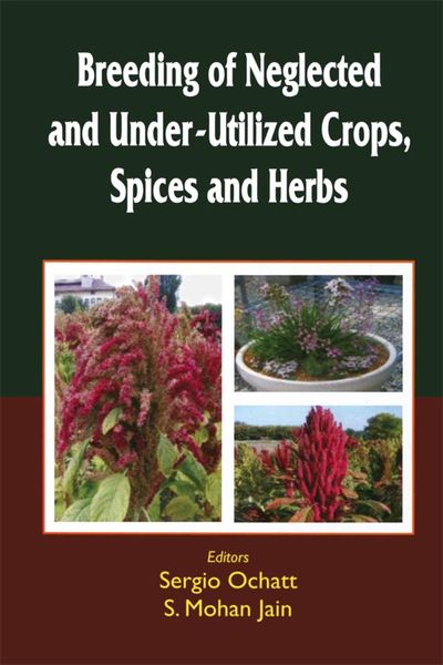 Produktbild: Breeding of Neglected and Under-Utilized Crops, Spices, and Herbs