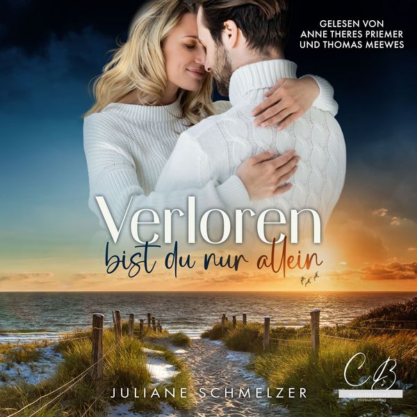 Verloren bist du nur allein - Juliane Schmelzer, Audio, 4069828267008