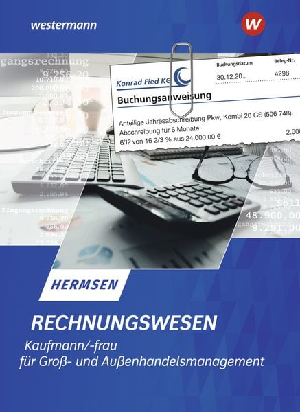Produktbild: Rechnungswesen Kaufmann / Kauffrau f&uuml;r Gro&szlig;- und Au&szlig;enhandelsmanagement
