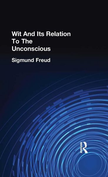 Produktbild: Wit And Its Relation To The Unconscious