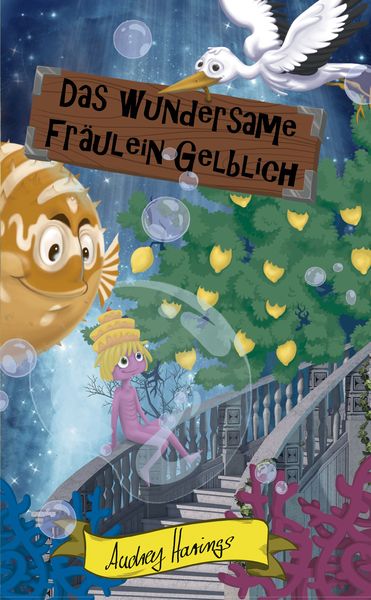 Produktbild: Das wundersame Fr&auml;ulein Gelblich