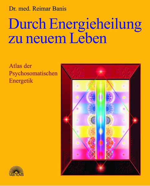Produktbild: Durch Energieheilung zu neuem Leben