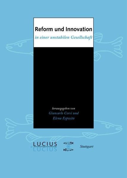 Produktbild: Reform und Innovation in einer unstabilen Gesellschaft