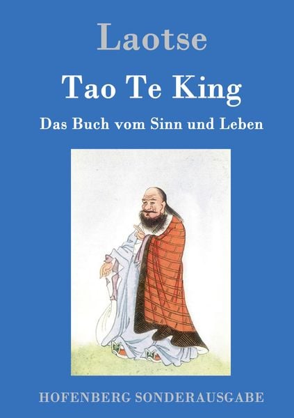 Tao Te King, Gebundene Ausgabe von Laotse, Hofenberg, 9783843015363