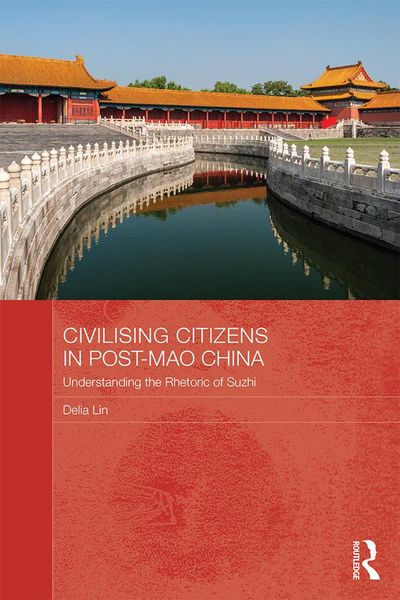 Produktbild: Civilising Citizens in Post-Mao China