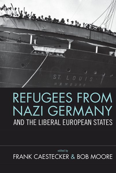 Produktbild: Refugees From Nazi Germany and the Liberal European States