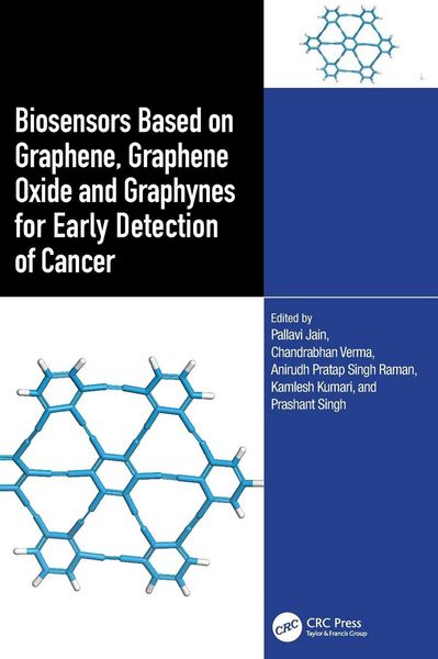 Produktbild: Biosensors Based on Graphene, Graphene Oxide and Graphynes for Early Detection of Cancer