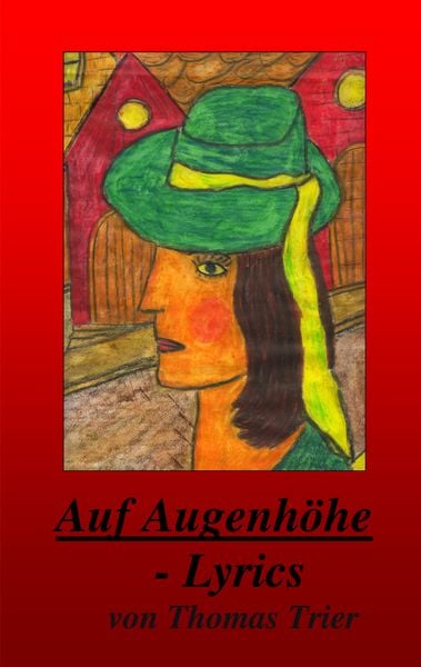 Produktbild: Auf Augenh&ouml;he - Lyrics