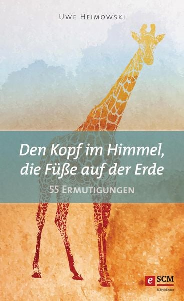 Produktbild: Den Kopf im Himmel, die F&uuml;&szlig;e auf der Erde