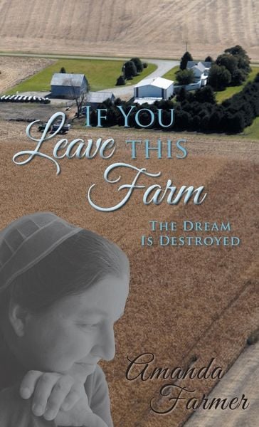 Produktbild: If You Leave This Farm