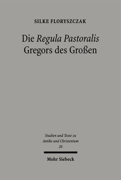 Produktbild: Die 'Regula Pastoralis' Gregors des Gro&szlig;en
