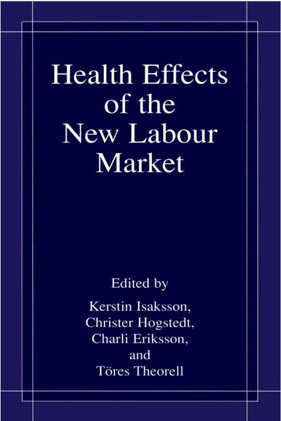 Produktbild: Health Effects of the New Labour Market