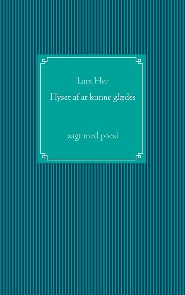 Produktbild: I lyset af at kunne gl&aelig;des