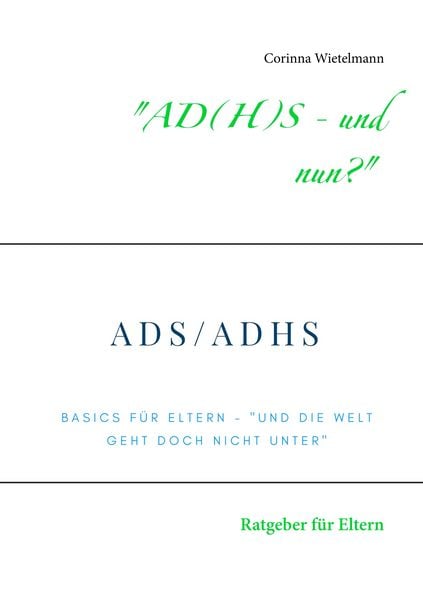 Produktbild: "AD(H)S - und nun?"