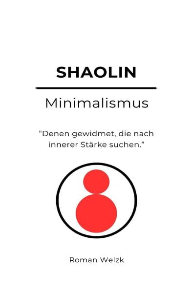Produktbild: Shaolin Minimalismus