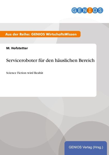 Produktbild: Serviceroboter f&uuml;r den h&auml;uslichen Bereich