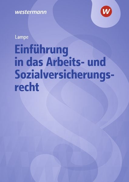 Produktbild: Einf&uuml;hrung in das Arbeits- und Sozialversicherungsrecht