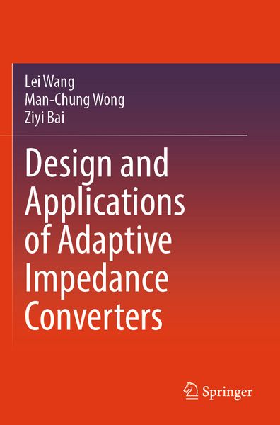 Produktbild: Design and Applications of Adaptive Impedance Converters