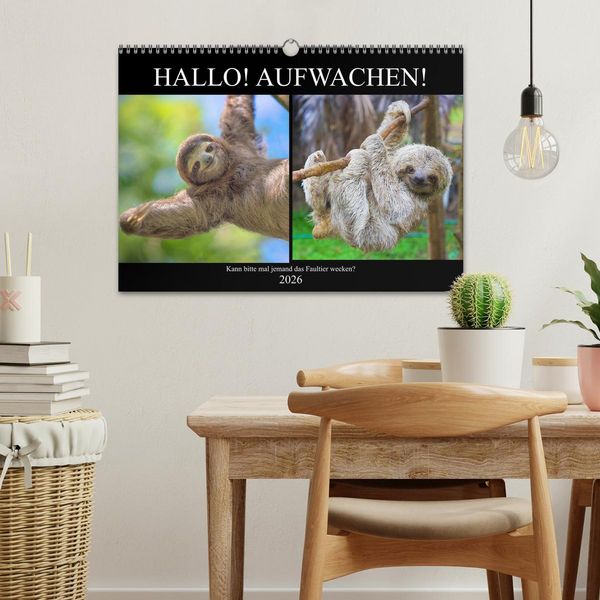 Produktbild: Hallo! Aufwachen! Kann bitte mal jemand das Faultier wecken? (Wandkalender 2026 DIN A3 quer), CALVENDO Monatskalender