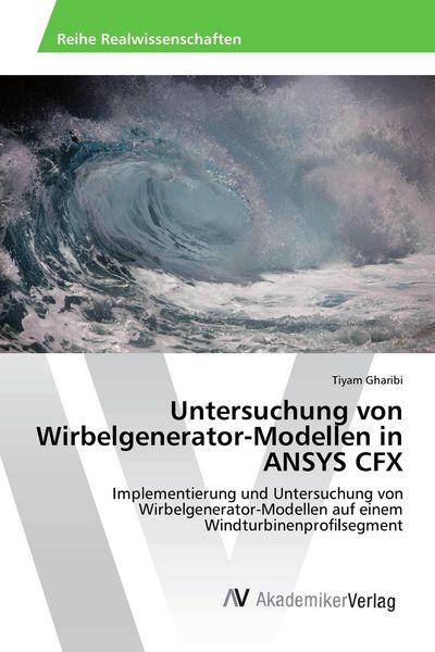 Produktbild: Untersuchung von Wirbelgenerator-Modellen in ANSYS CFX