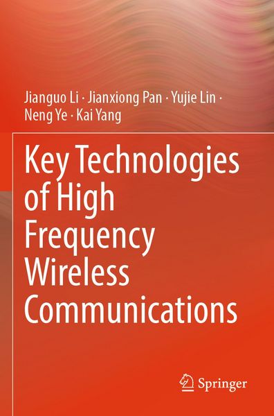 Produktbild: Key Technologies of High Frequency Wireless Communications