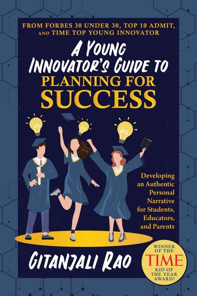 Produktbild: A Young Innovator's Guide to Planning for Success: Developing an Authentic Personal Narrative for Students, Educators, and Parents