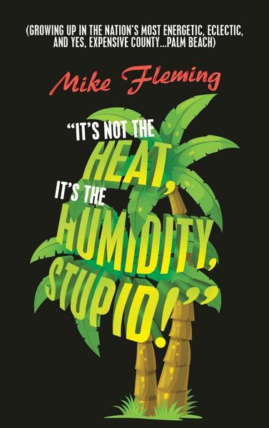 Produktbild: "It's Not the Heat, It's the Humidity, Stupid!"