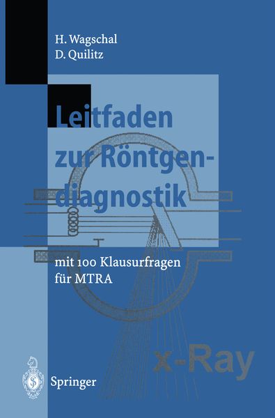 Leitfaden zur Röntgendiagnostik