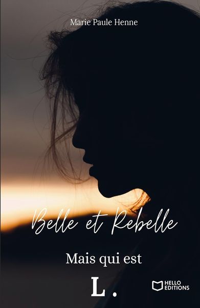 Produktbild: Belle et rebelle, mais qui est l.