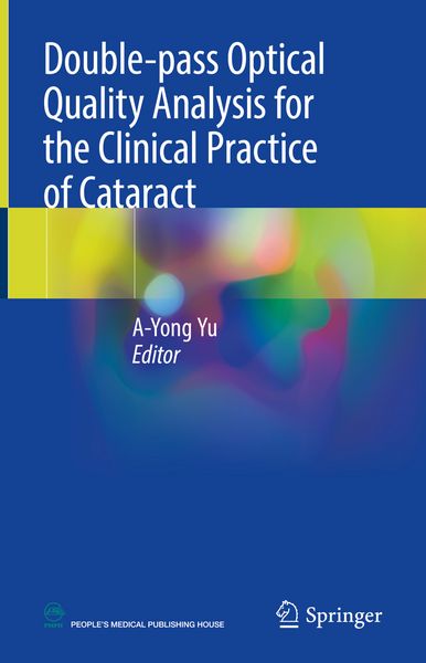 Produktbild: Double-pass Optical Quality Analysis for the Clinical Practice of Cataract