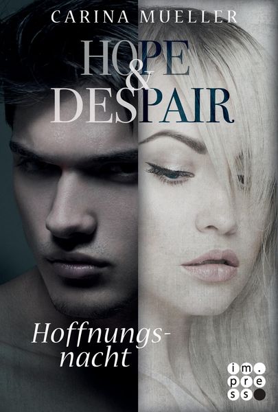 Hope & Despair 2: Hoffnungsnacht