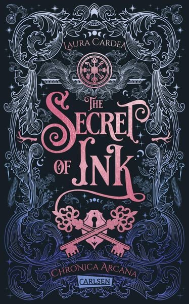 The Secret of Ink (Chronica Arcana 2), Taschenbuch von Laura Cardea, Carlsen, 9783551584908