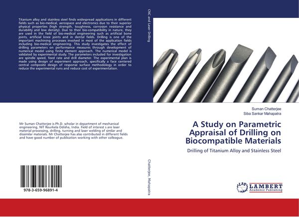 Produktbild: A Study on Parametric Appraisal of Drilling on Biocompatible Materials