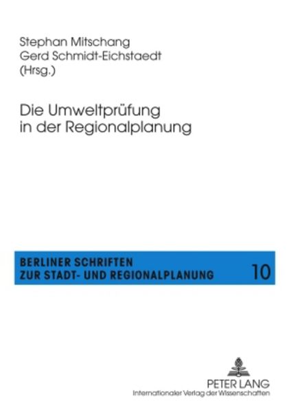Die Umweltprüfung in der Regionalplanung, Taschenbuch von , Peter Lang GmbH, Internationaler Verlag der Wissenschaften, 9783631596210